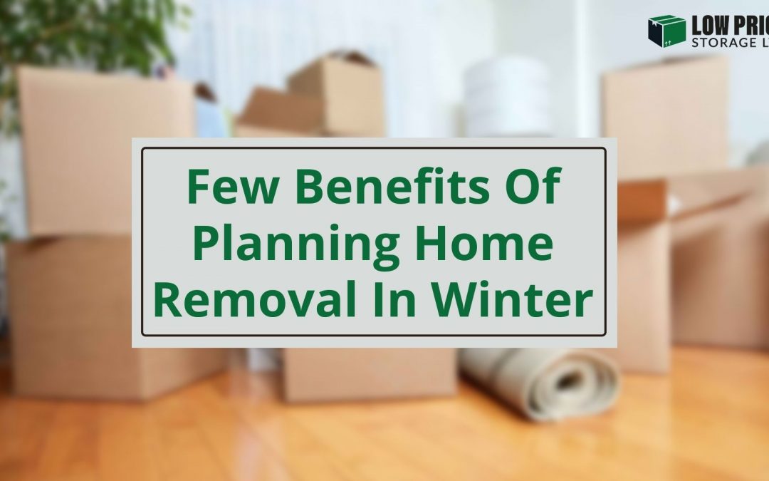 Few Benefits Of Planning Home Removal In Winter